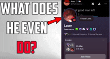 a screenshot of what does he even do next to another screenshot