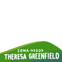 Iowa Theresa Greenfield Sticker