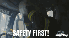 safety first nat geo