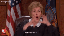 I Dont Care Who Cares GIF - I Dont Care Who Cares Judge Judy GIFs