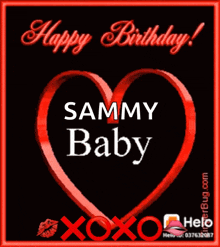 a happy birthday card for sammy baby with red hearts
