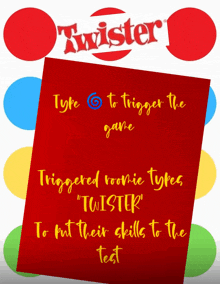 a poster for a game called twister that says to trigger the game