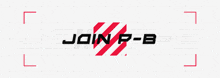 a sign that says join p-b with a red stripe