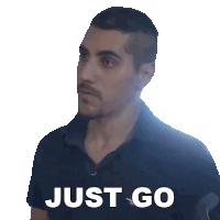 Just Go Rudy Ayoub Sticker - Just Go Rudy Ayoub Just Leave Stickers