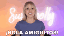 Hola Amiguitos Superholly GIF