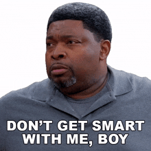 dont get smart with me boy curtis payne house of payne s10 e5 dont outsmart me boy