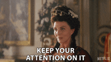 Keep Your Attention On It Princess Augusta GIF - Keep Your Attention On It Princess Augusta Queen Charlotte A Bridgerton Story GIFs