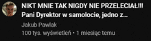 a screenshot of a facebook post with a picture of a man and the words nikt mnie tak nigdy nie przelecia