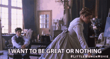 I Want To Be Great Or Nothing All Or Nothing GIF - I Want To Be Great Or Nothing Great Or Nothing All Or Nothing GIFs