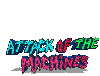 Attack Attack Of The Machines Sticker - Attack Attack Of The Machines Artnuttz Stickers