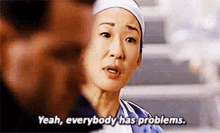 Greys Anatomy Cristina Yang GIF - Greys Anatomy Cristina Yang Yeah Everybody Has Problems GIFs