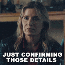a woman says just confirming those details in front of her