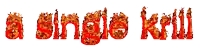 the word a single kill is written in red flames
