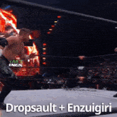 a man in a wrestling ring with the words dropssault + enzuigiri written on the bottom