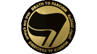 a black and gold logo that says death to fascism on it