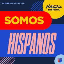 somos hispanos herencia hispana mes de la herencia hispana somos musica somos unicos