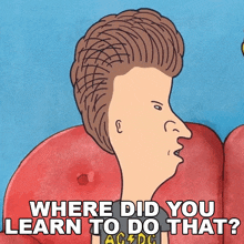 Where Did You Learn To Do That Butt-head GIF - Where Did You Learn To Do That Butt-head Mike Judge'S Beavis And Butt-head GIFs
