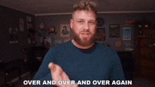 Over And Over And Over Again Grady Smith GIF - Over And Over And Over Again Grady Smith Again And Again GIFs
