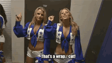 Done GIF - Dallas Cowboys Cheerleaders Thats A Wrap Cut GIFs