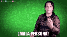 Mala Persona Bad Person GIF - Mala Persona Bad Person Whatdafaqshow GIFs