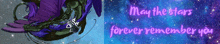 a purple and green dragon with the words may the stars forever remember you on the bottom