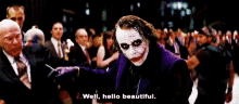 Hello Beautiful GIF - Hello Beautiful The Joker GIFs