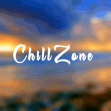 Chill Zone GIF - Chill Zone GIFs