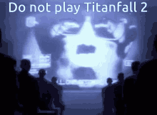 Titanfall2 Do Not Play GIF - Titanfall2 Do Not Play 1984 GIFs