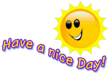 have a nice day sun smile have a great day