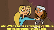 total drama island bridgette we have to send someone out there or were going to lose this we need to send someone there