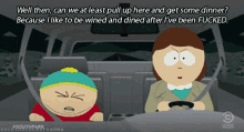 Fucked GIF - South Park Eric Cartman Wine And Dine GIFs