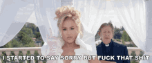 I Started To Say Sorry GIF - I Started To Say Sorry But GIFs
