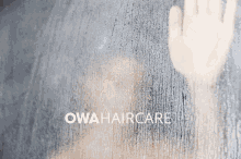 Owa Haircare Steamy GIF