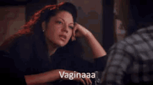 Vaginaaa GIF - Vagina Callie Torres GIFs