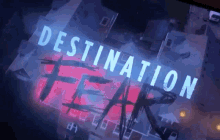 Destination Fear Dakota Laden GIF - Destination Fear Dakota Laden Text GIFs