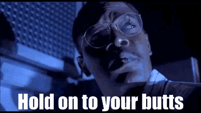 Hold On To Your Butts Jurrasic Park GIF - Hold On To Your Butts Jurrasic  Park Hold On - Discover & Share GIFs