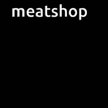 Meatshop GIF - Meatshop GIFs