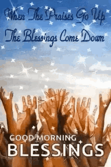 Blessings Praise GIF - Blessings Praise Good Morning GIFs