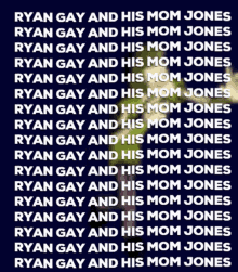 Ryan Gae And His Mom Jones GIF - Ryan Gae And His Mom Jones GIFs