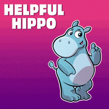 a cartoon hippo is standing in front of a pink background that says helpful hippo