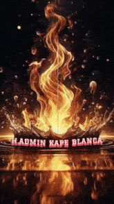 a painting of a fire with the name admin kape blanca on it