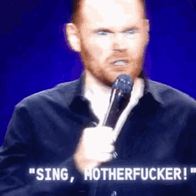 Stand Up Comedian Sing GIF - Stand Up Comedian Sing Mother Fucker GIFs