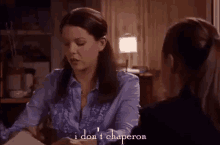 I Don'T Chaperon GIF - Chaperone I Dont Chaperone Rory Gilmore GIFs