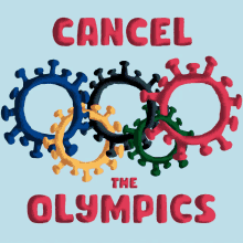 Cancel The Olympics Covid GIF - Cancel The Olympics Covid Coronavirus GIFs