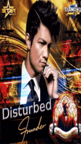 a poster for disturbed founder shows a man in a suit
