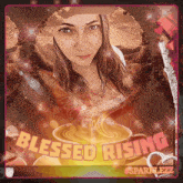 a picture of a woman with a cup of coffee that says " blessed rising "