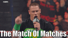 John Cena Match GIF - John Cena Match The Match Of Matches GIFs