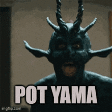 a demon with horns and the words pot yama written on it