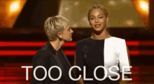 Too Close Ellen GIF - Too Close Ellen Beyonce GIFs