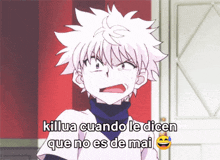 a cartoon character with the words killua cuando le dicen que no es de mai on the bottom